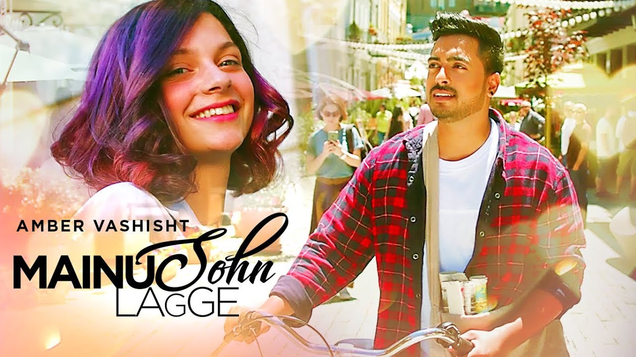 Mainu sohn lagge Lyrics  | Mainu Sohn Lagge | Amber Vashisht | AR Deep