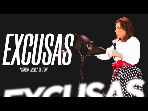 Excuses - Pastora Lisney de Font