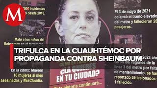 Hallan propaganda contra Sheinbaum en la Cuauhtémoc; Sandra Cuevas acusa detenciones ilegales
