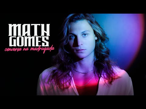 Conversa Na Madrugada - Math Gomes