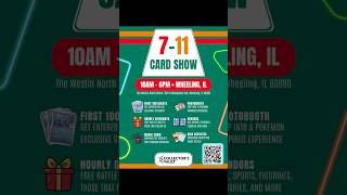Pokemon Card show this July 11th (7/11)