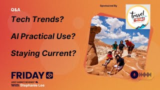 (217) Tech Trends? AI Practical Use? Staying Current?