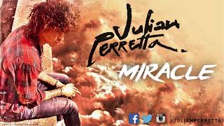Julian Perretta - Miracle (Official Audio)
