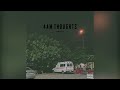 Aditya Taare Official Audio 4AM Thoughts
