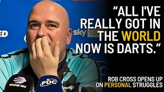 "I'M SINGLE NOW... DARTS IS ALL I'VE REALLY GOT" | Rob Cross OPENS UP After TURBULENT Year