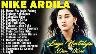 Download lagu Nike Ardila Full Album The Best | Lagu Lawas 90an | Mama Aku Ingin Pulang  | Sandiwara Cinta mp3