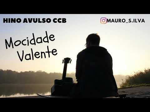 HINO AVULSO CCB - MOCIDADE VALENTE (JESUS CRISTO VAI NA FRENTE)
