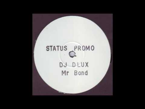 DJ D.Lux - Mr. Bond