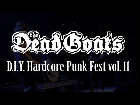 THE DEAD GOATS live at D.I.Y. Hardcore Punk Fest Vol. 11