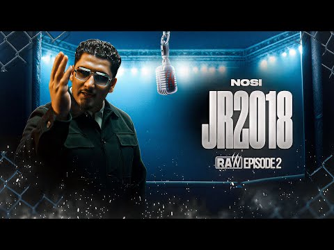 Nosi - JR2018 | RAW Season