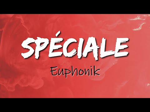 EUPHONIK - SPÉCIALE