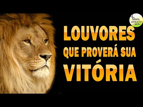 Louvores e Adoração - Louvores Que Proverá Sua Vitória - Melhores Músicas Gospel 2022 - Playlist 39