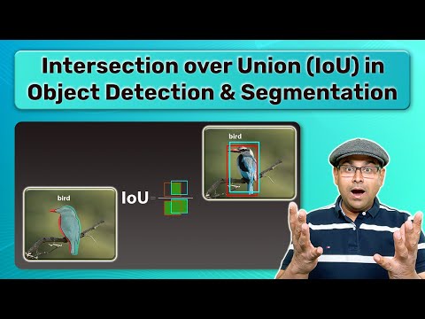 Intersection Over Union (IoU) in Object Detection &  Segmentation