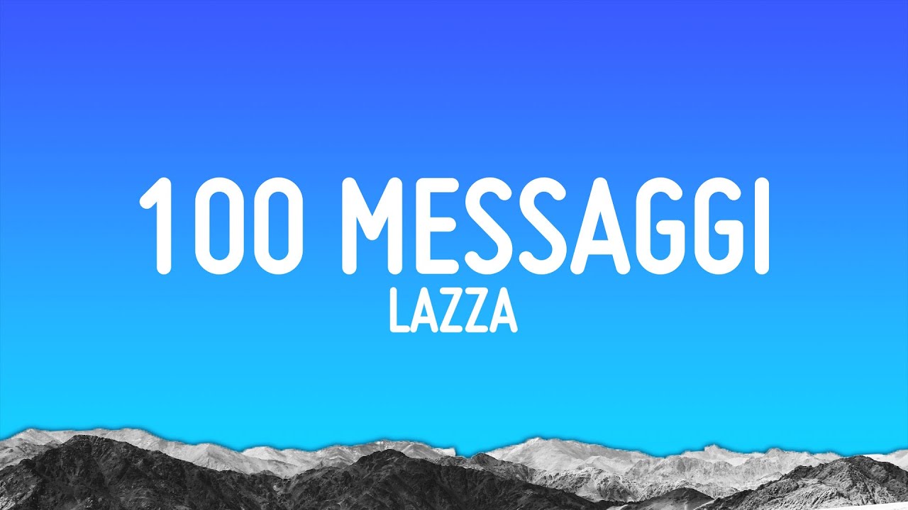 100 MESSAGGI - Lazza