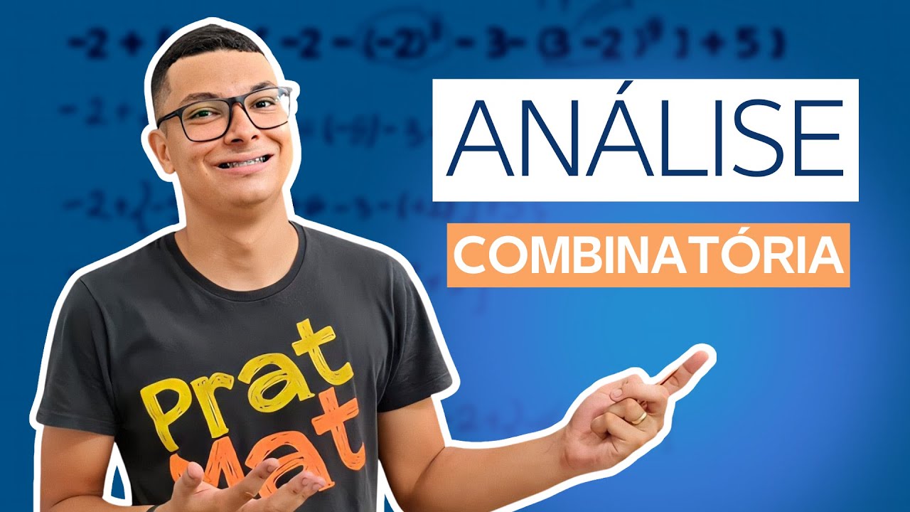 REVISÃO DE ANÁLISE COMBINATÓRIA ! QUESTÕES RESOLVIDAS