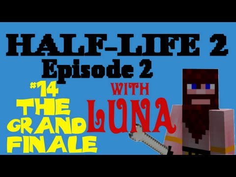 Half-Life 2, Episode 2. Pt.14. The Grand Finale!