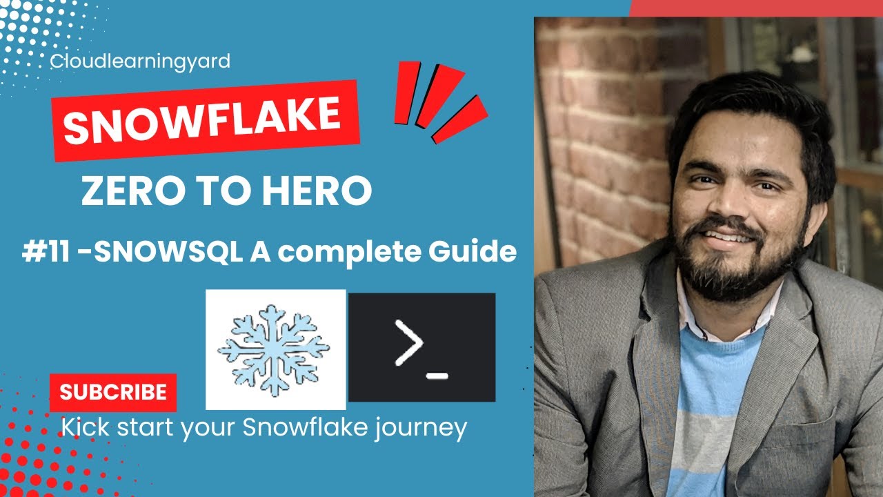 #11 SnowSQL - A complete guide with Hands on practice