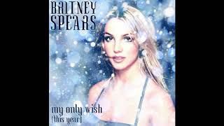 Britney Spears - My Only Wish This Year HQ