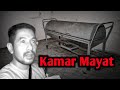 HORROR UJI NYALI DI KAMAR MAYAT