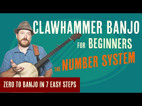 Beginner Clawhammer Banjo Crash Course - The Number System