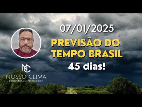 Brazil 45-Day Forecast! (07/01/25)
