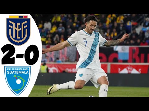 Ecuador 2-0 Guatemala