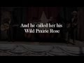 Wild Prairie Rose LYRICS 