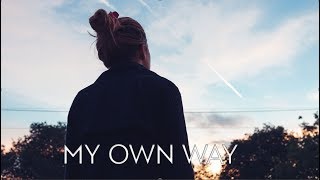 My Own Way Music Video