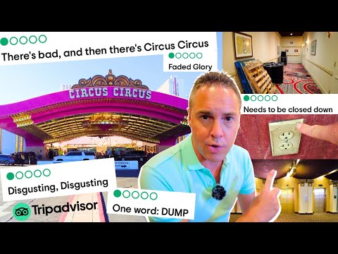 Worst Rated Hotel - Circus Circus Hotel, Las Vegas