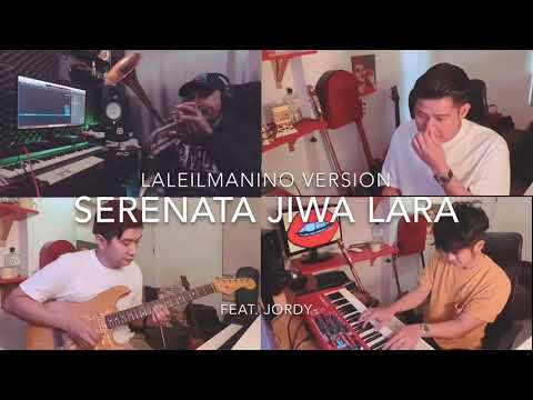 Serenata Jiwa Lara (laleilmanino version feat. Jordy)