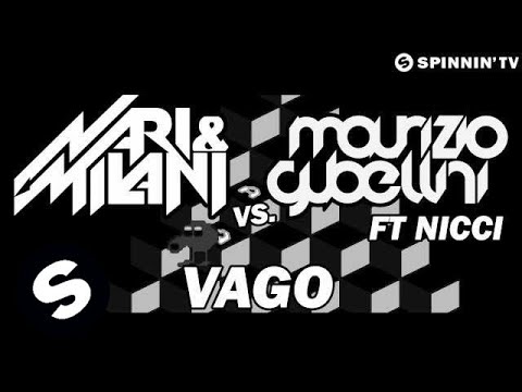 Nari & Milani Vs Maurizio Gubellini Ft. Nicci - Vago (OUT NOW)