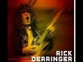 Don't Ever Say Goodbye   -   Rick Derringer  1975
