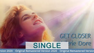 Valerie Dore Get Closer (Original Remastered Version 2020)  🇮🇹 🕺🏻 Italo Disco Classic 💿 🎶