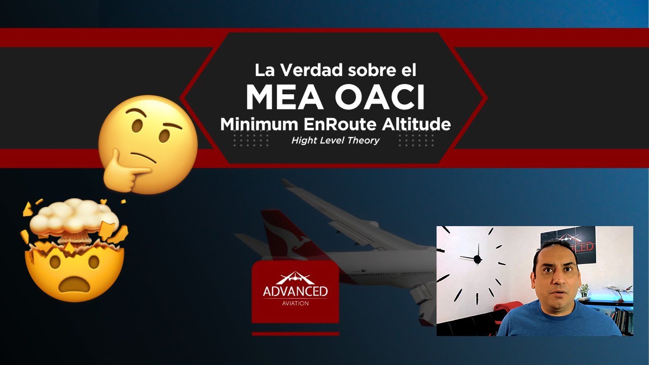 CUIDADO: EL MINIMUM ENROUTE ALTITUD OACI, LA DEFINICION QUE NO SE EXPLICA