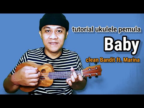 Baby - clean Bandit ft.Marina tutorial ukulele