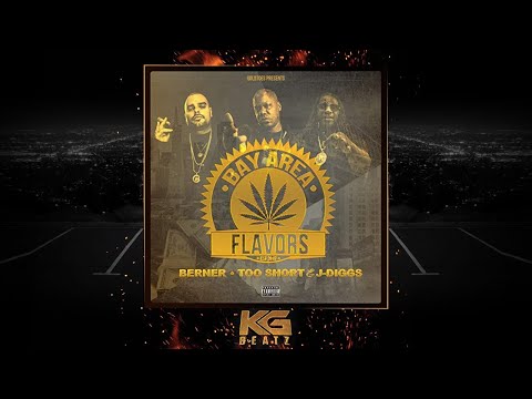 Goldtoes Presents: Too Short x Berner x J-Diggs - Bay Area Flavors [New 2020]