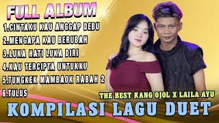 Download lagu Full Album Duet Laila Ayu Feat Kang Ojol - Cintaku Kau Anggap Debu X Mengapa Kau Berubah mp3 Download lagu Full Album Duet Laila Ayu Feat Kang Ojol - Cintaku Kau Anggap Debu X Mengapa Kau Berubah mp3