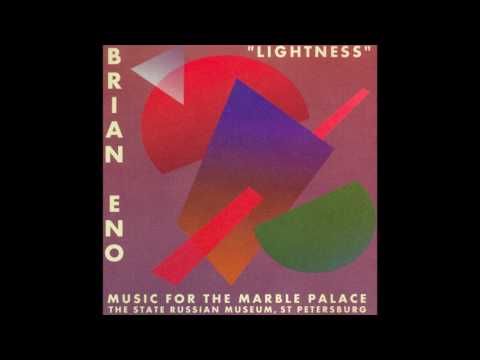 Brian Eno - Lightness: Music for the Marble Palace (1997) (Full Album) [HQ]