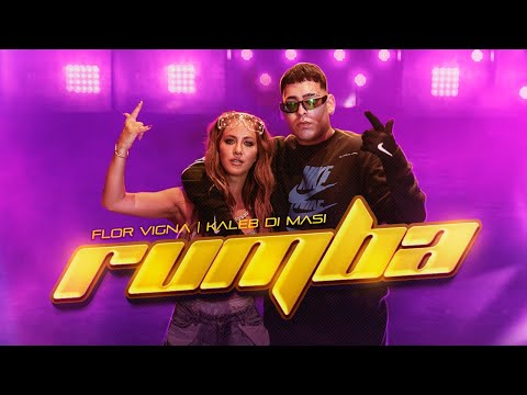 FLOR VIGNA X KALEB DI MASI - RUMBA (VIDEO OFICIAL) by FUERZA BRUTA