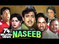 Naseeb Hindi Full Movie नसीब 1997 Govinda Mamta Kulkarni Kader Khan Rahul Roy Shakti Kapoor