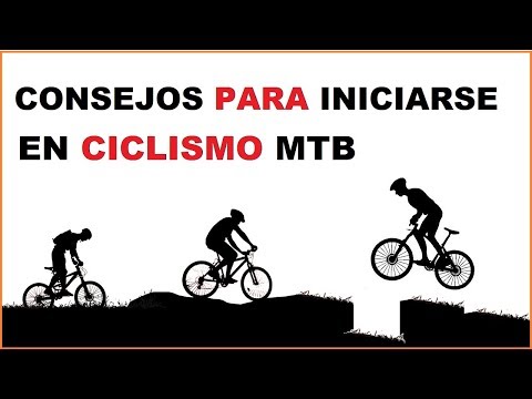 CONSEJOS PARA INICIARSE EN EL CICLISMO MTB  │Consejos de Ciclismo Video