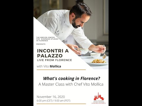 "What's cooking in Florence" - A Master Class with Chef Vito Mollica