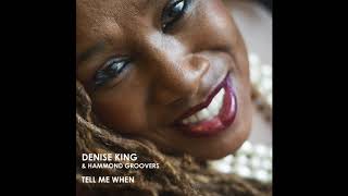 Denise King & Hammond Groovers - I Only Have Eyes For You