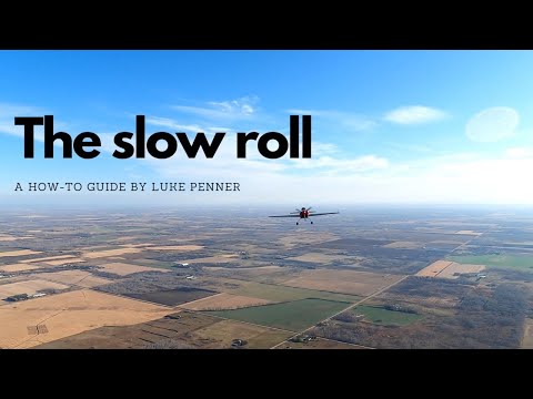 Aerobatic Tutorials:  Slow Roll