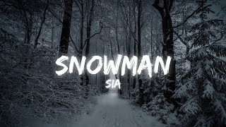 Sia - Snowman ⛄❄️ | [ Sped Up ] | (Lyrics)