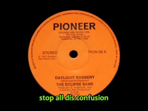 The Eclipse Band - Daylight Robbery