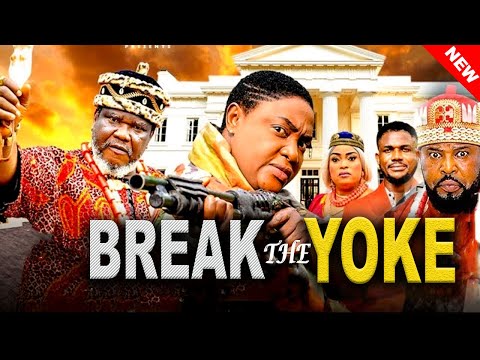 BREAK THE YOKE (New Movie) Lizzy Gold, Sochi Infiniti -2025 Trending Nigerian Nollywood Movie VMP