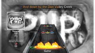 PUP - Factories (Clone Hero Chart)