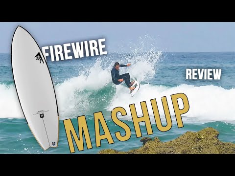 FireWire Mashup surfboard review
