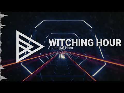 Scarlett O'Hara - Witching Hour [HQ]